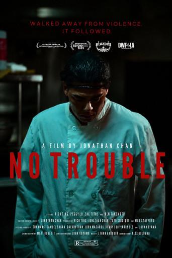 No Trouble () poster