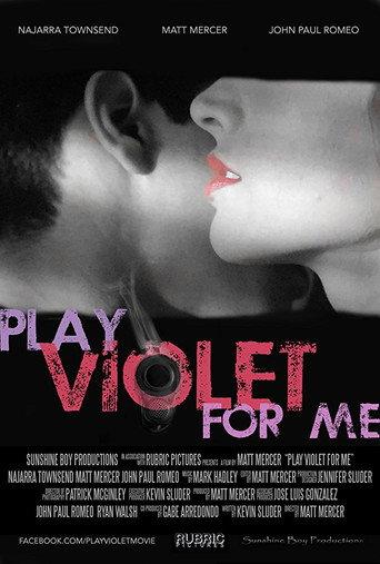 Play Violet for Me (2015) poster