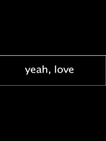 Yeah, Love (2009) poster