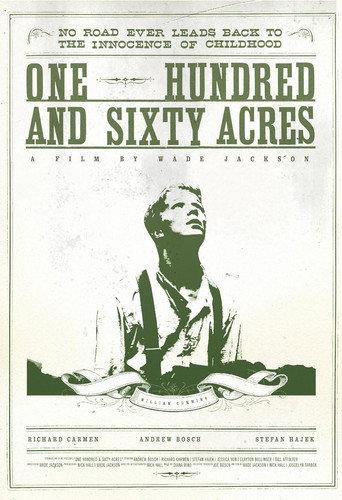 One Hundred & Sixty Acres (2011) poster