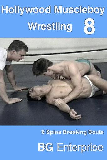Hollywood Muscleboy Wrestling 8 (2007) poster