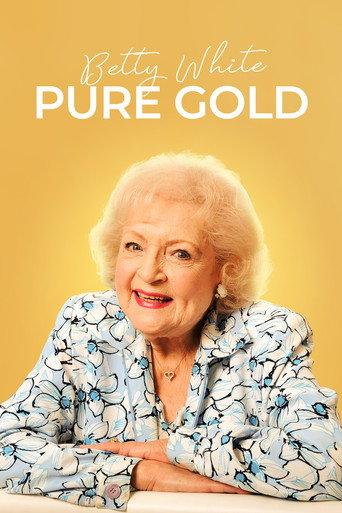 Betty White: Pure Gold (2022) poster