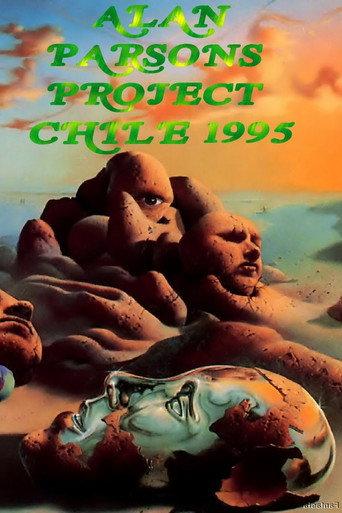 The Alan Parsons Project - Live in Santiago Chile 1995 (1995) poster