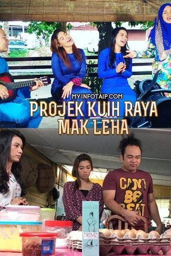 Projek Kuih Raya Mak Leha (2017) poster
