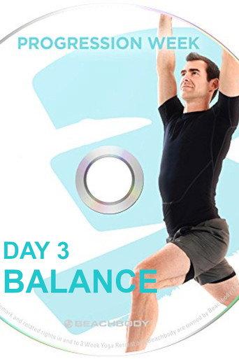 3 Weeks Yoga Retreat - Week 3 Progression - Day 3 Balance (2016) poster