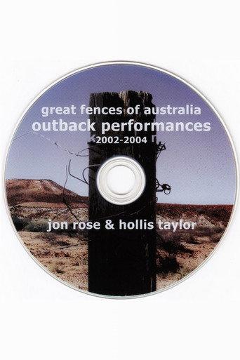 Great Fences Of Australia - Outback Performances 2002-2004 () poster