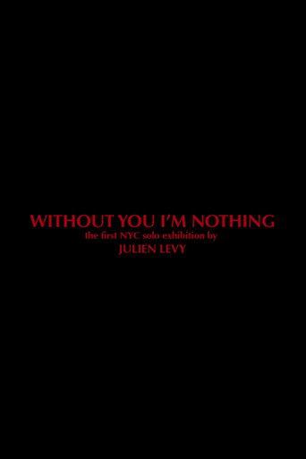 Without You I'm Nothing (2014) poster