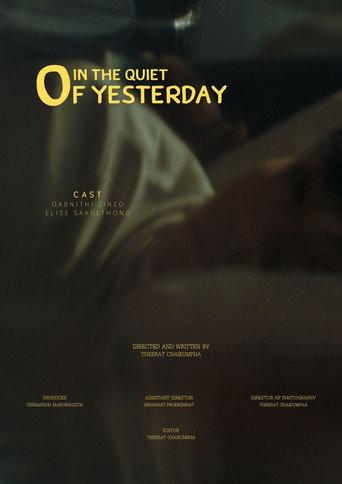In The Quiet Of Yesterday () poster