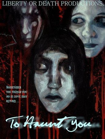 To Haunt You (2011) poster