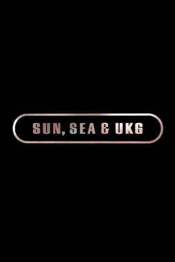 Sun, Sea, and UKG (2018) poster