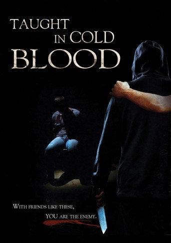 Taught in Cold Blood (2017) poster