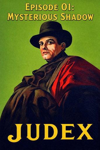 Judex (Episode 01): Mysterious Shadow (1917) poster