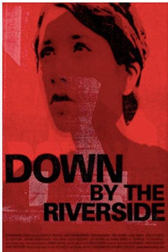 Down by the Riverside (2007) poster
