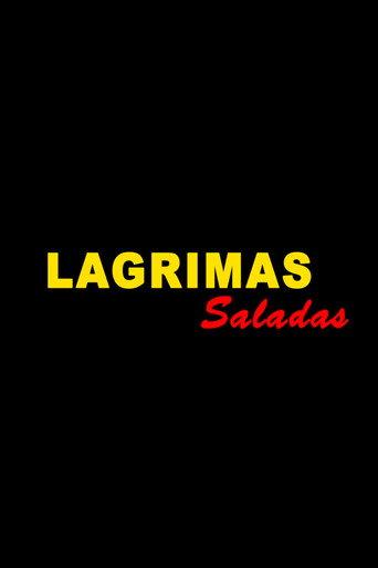 Lágrimas Saladas (2022) poster