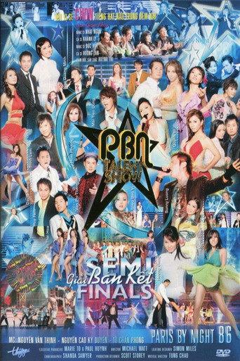 Paris By Night 86: PBN Talent Show - Semi-Finals (2007) poster