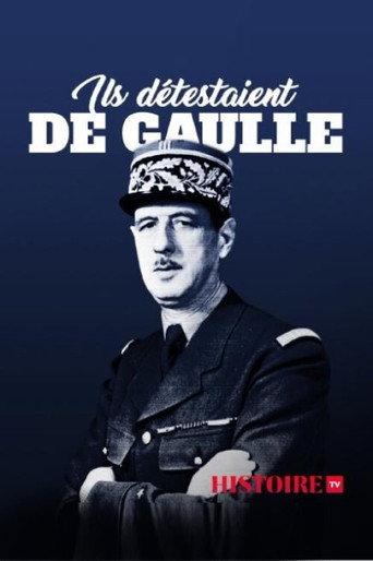 Ils détestaient De Gaulle (2020) poster