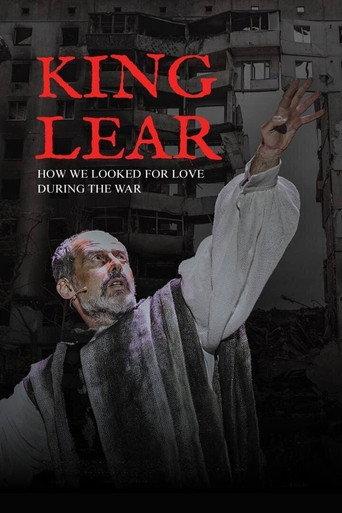 King Lear: How We Looked for Love During the War (2023) poster