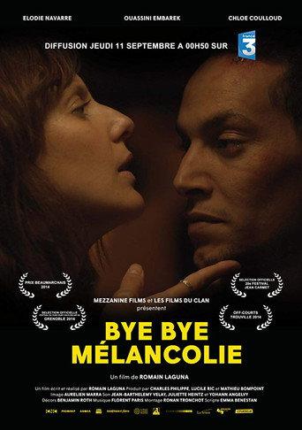 Bye Bye Melancholy (2014) poster