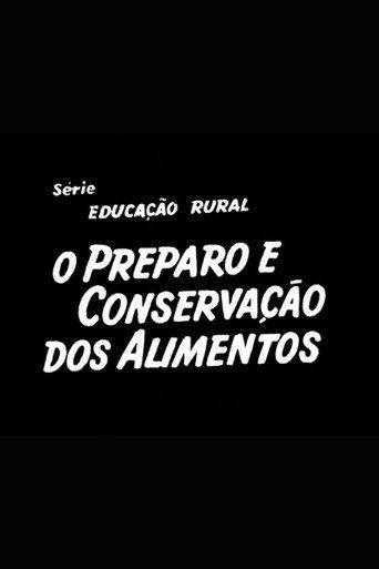 O Preparo e Conservação dos Alimentos (1955) poster