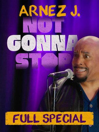 Arnez J: Not Gonna Stop () poster