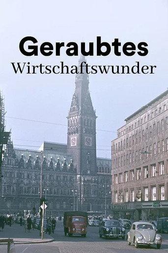 The Dark Side of the German Economic Miracle (2025) poster