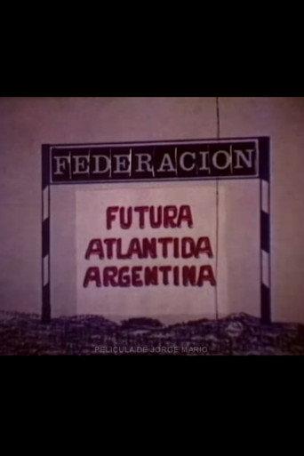 Federación, futura atlántida Argentina (1977) poster