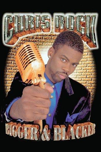 Chris Rock: Bigger & Blacker (1999) poster