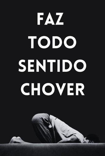 Faz Todo Sentido Chover (2024) poster