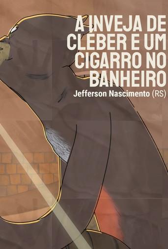 A Inveja de Cléber e um Cigarro no Banheiro (2021) poster