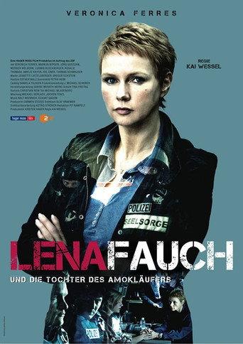 Lena Fauch und die Tochter des Amokläufers (2012) poster