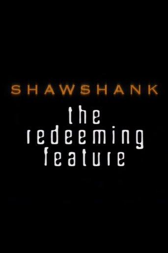 Shawshank: The Redeeming Feature (2001) poster