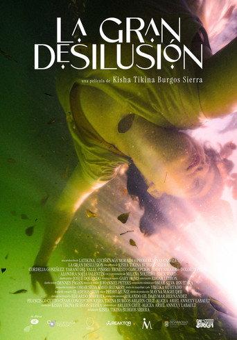 La Gran Desilusión () poster