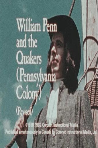 William Penn and the Quakers (Pennsylvania Colony) (Revised) (1982) poster