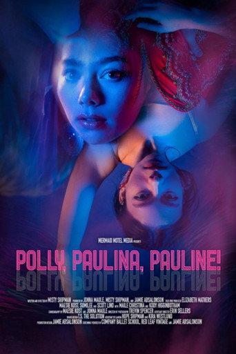 Polly, Paulina, Pauline (2023) poster