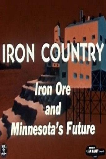 Iron Country: Iron Ore and Minnesota's Future (1952) poster