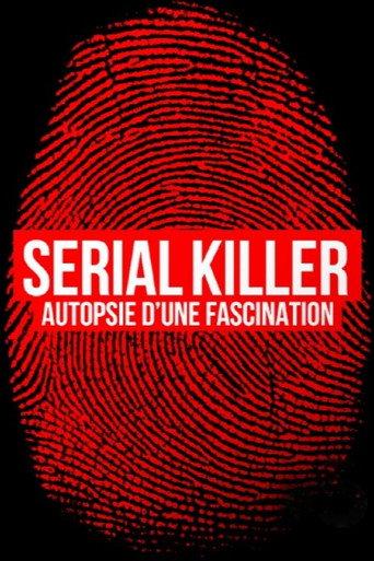 Serial Killer, Autopsy of a Fascination (2023) poster