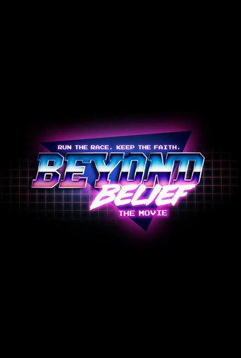 Beyond Belief the Movie () poster