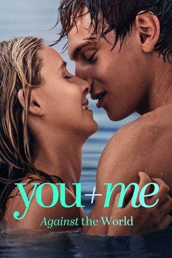 You+Me - Against the World (2026) poster