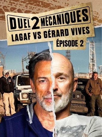 Duel 2 mécaniques : Lagaf' vs. Gérard Vives - Épisode 2 (2026) poster