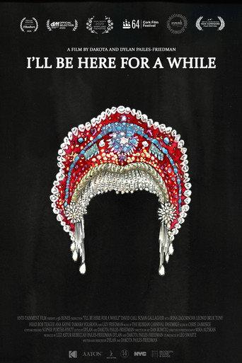 I'll Be Here for a While (2019) poster