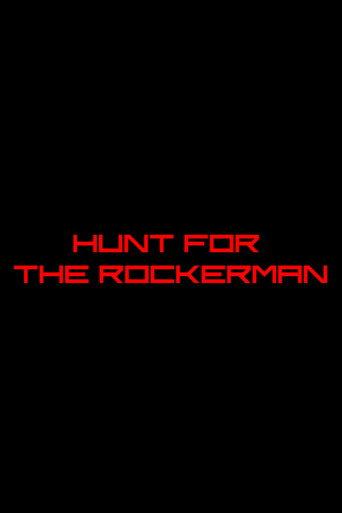 Hunt for The Rockerman () poster