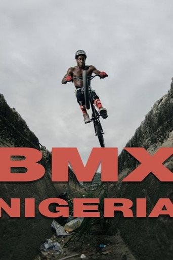 BMX Nigeria (part 1) (2018) poster
