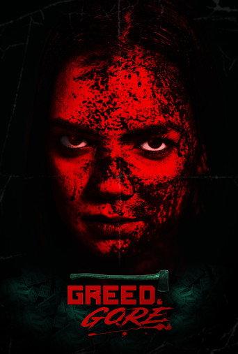 Greed & Gore () poster