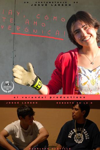 ¡Ay, cómo te amo, Verónica! (2025) poster