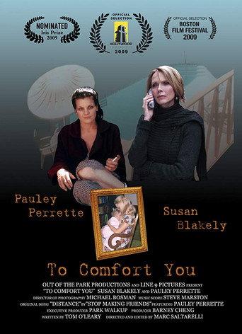 To Comfort You (2009) poster