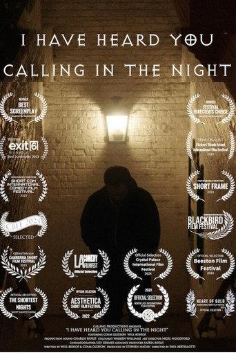 I Have Heard You Calling in the Night (2022) poster