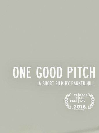 One Good Pitch (2016) poster