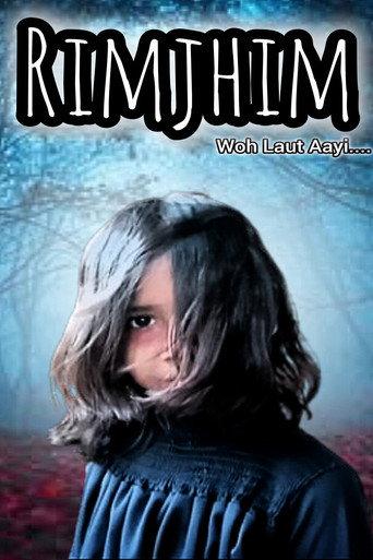 Rimjhim: Woh Laut Aayi () poster