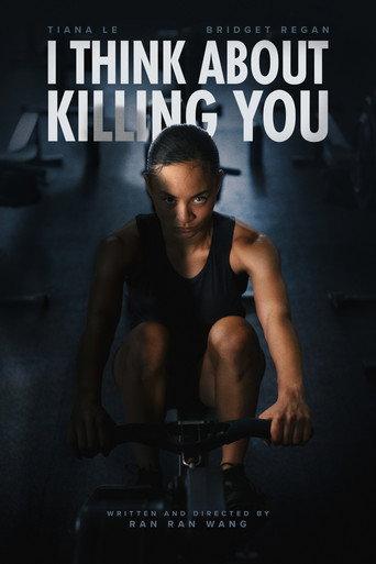 I Think About Killing You () poster