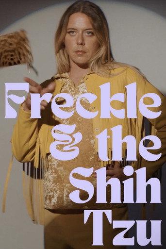 Freckle & the Shih Tzu (2019) poster